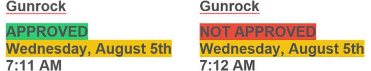 "Approved" and "Not Approved" messages for Gunrock