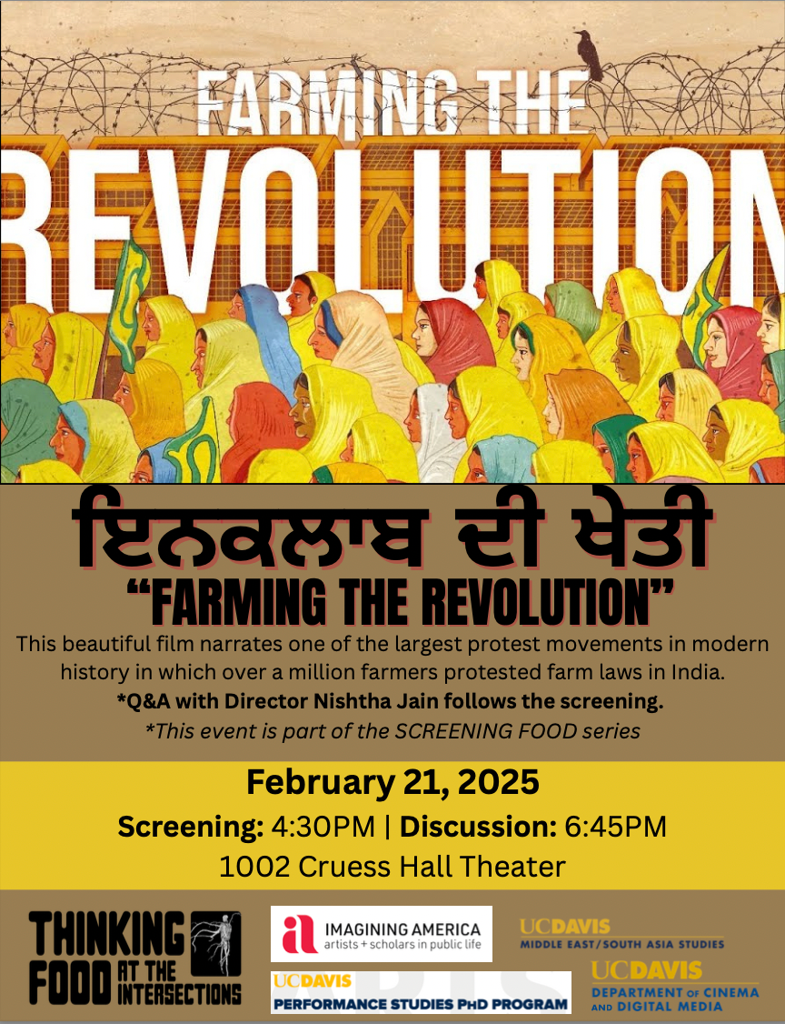 Flyer for Farming the Revolution screening with director&nbsp;Nishtha Jain.