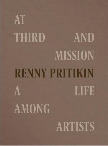 Renny&nbsp;Pritikin's book cover for "A Life Among artists."