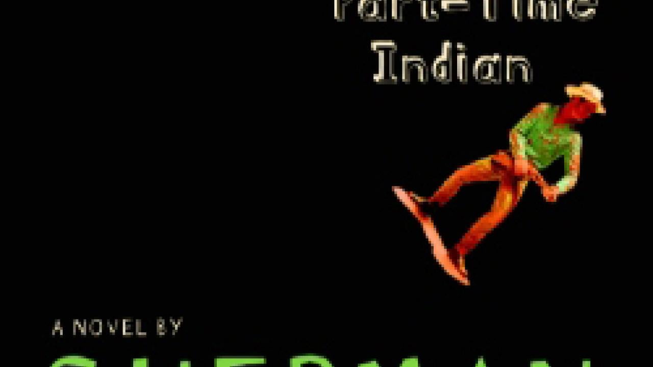 Book cover: Sherman Alexie's "The Absolutely True Diary of a Part-Time Indian"