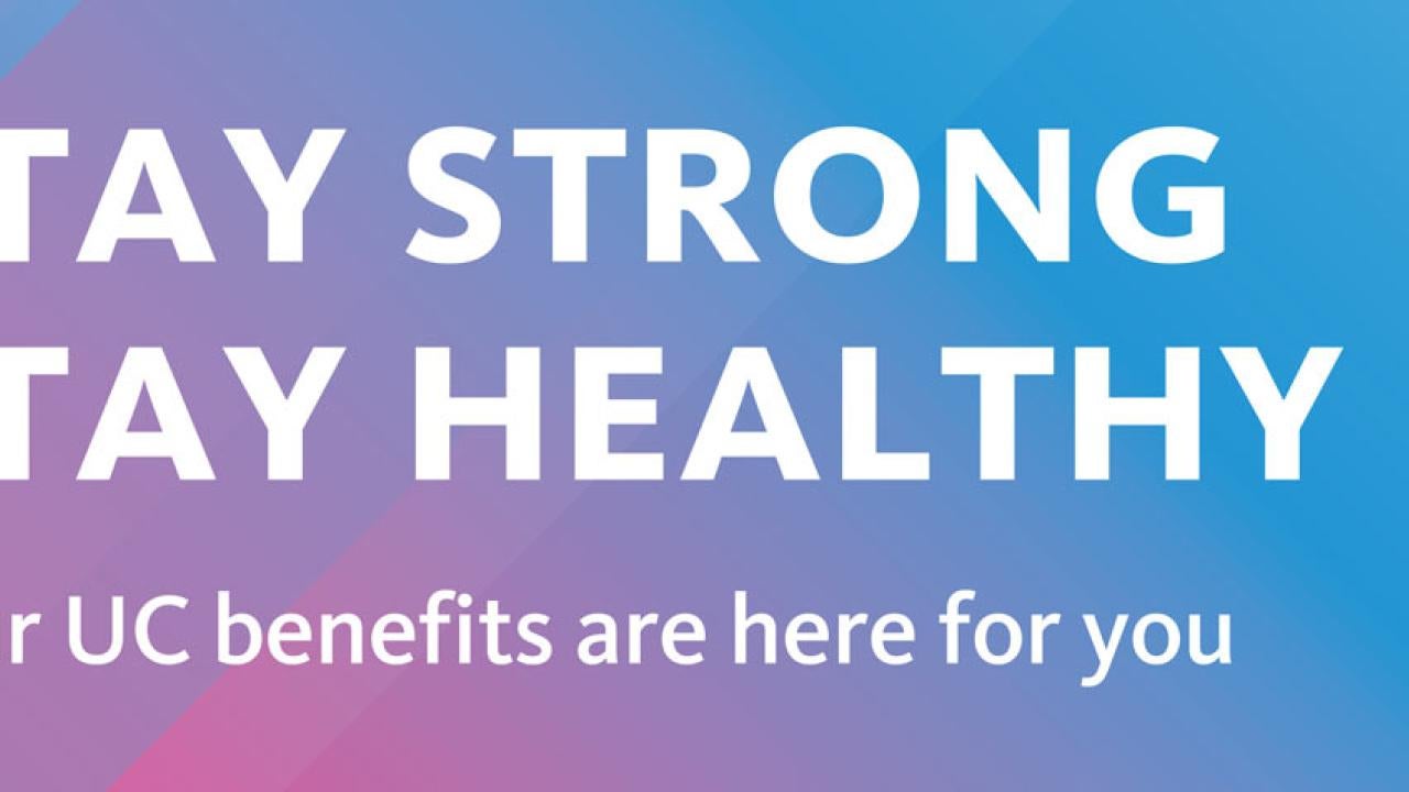 "Stay Strong, Stay Healthy" open enrollment banner