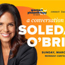 Graphic with text: a conversation with SOLEDAD O'BRIEN SUNDAY, MARCH 9, 2025 MONDAVI CENTER, UC DAVIS